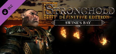 Stronghold Definitive Edition Swines Bay